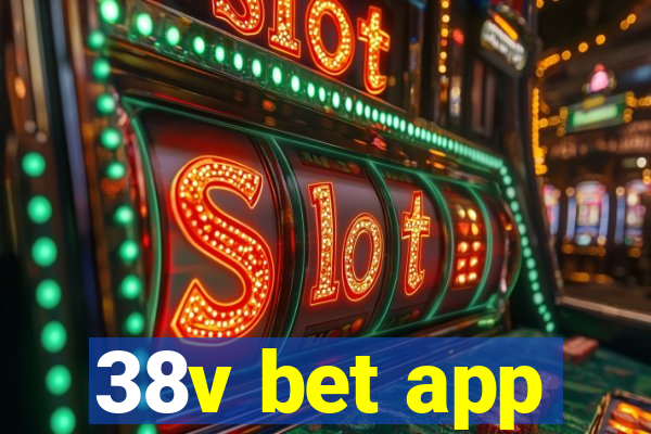 38v bet app